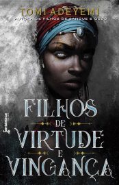 baixar livro filhos de virtude e vinganca o legado de orisha vol 02 tomi adeyemi em pdf epub mobi ou ler online