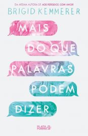 baixar livro mais do que palavras podem dizer aos perdidos com amor vol 02 brigid kemmerer em pdf epub mobi ou ler online