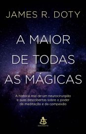 baixar livro a maior de todas as magicas james r doty em pdf epub mobi ou ler online