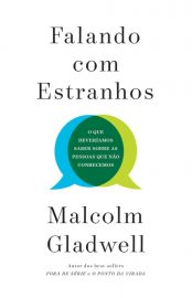 baixar livro falando com estranhos malcolm gladwell em pdf epub mobi ou ler online