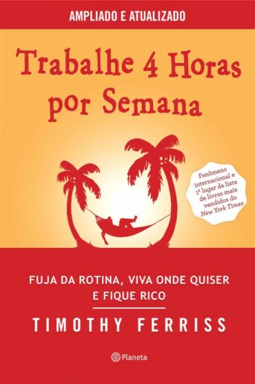 baixar livro trabalhe 4 horas por semana timothy ferriss em pdf epub mobi ou ler online